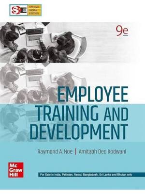 Preview of Test Bank for Employee Training & Development 9th Edition (Indian Edition) By Raymond Noe