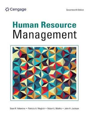 Preview of Test Bank for Human Resource Management 17th Edition By Sean Valentine, Patricia Meglich,