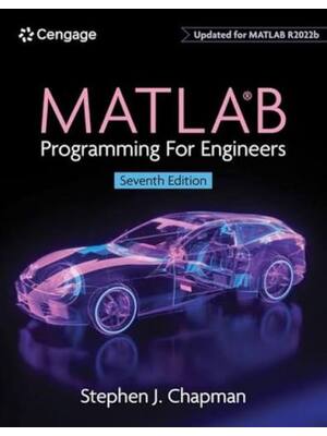 Preview of Solutions Manual for MATLAB Programming for Engineers 7th Edition By Stephen J. Chapman (A