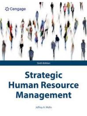 Preview of Instructor Manual for Strategic Human Resource Management 6th Edition By Jeffrey A. Mello