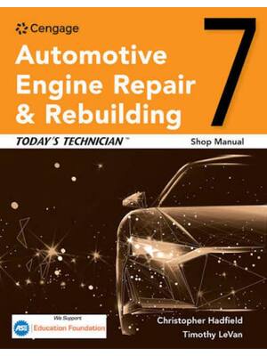 Preview of Test Bank for Today's Technician Automotive Engine Repair & Rebuilding, Classroom Manual a