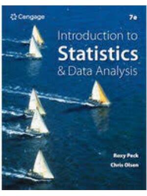 Preview of Test Bank for Introduction to Statistics and Data Analysis 7th Edition Roxy Peck, Chris Ol