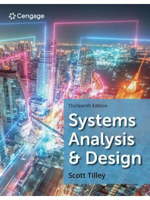 Preview of Solutions Manual for Systems Analysis and Design 13th Edition By Scott Tilley | All Chapte