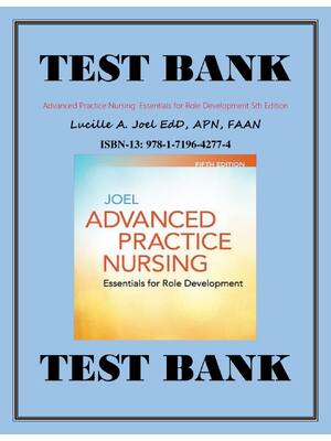Preview of Test bank for Advanced Practice Nursing Essentials for Role Development 5th Edition by Luc