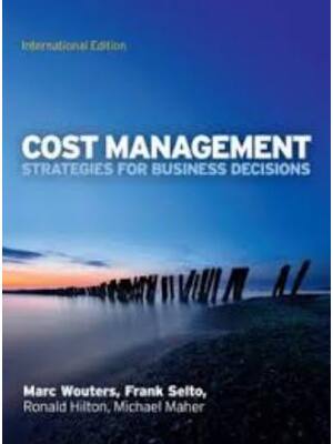 Preview of Solutions Manual for Cost Management Strategies for Business Decisions 4th Edition By Hilt