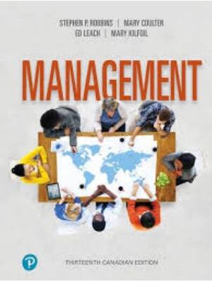Preview of Test bank for Management 13th Canadian Edition By Stephen Robbins, Mary Coulter, Ed Leach,