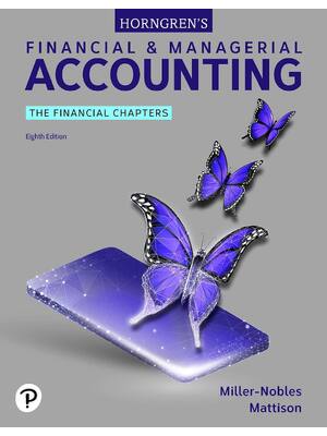 Preview of Solutions Manual For Horngren’s Financial & Managerial Accounting 8th Global Edition By Tr