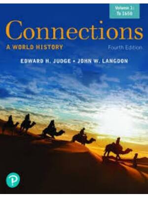 Preview of Test Bank Connections A World History (Volume 1) 4th Edition By Edward Judge, John Langdon
