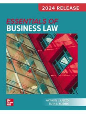 Preview of Test Bank For Essentials of Business Law 12th Edition By 2024 By Anthony Liuzzo