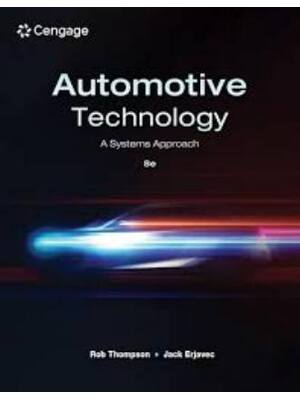 Preview of Test Bank for Automotive Technology A Systems Approach 8th Edition By Jack Erjavec, Rob Th