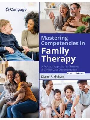 Preview of Test Bank For Mastering Competencies in Family Therapy 4th Edition By Diane R. Gehart