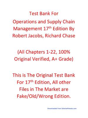 Preview of Test Bank For Operations and Supply Chain Management 17th Edition By Robert Jacobs, Richar