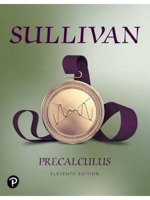 Preview of Solutions Manual For Precalculus, 11th Edition By Michael Sullivan