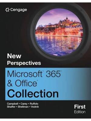 Preview of Test Bank For The New Perspectives Collection, Microsoft 365 & Office 1st Edition By Jenni