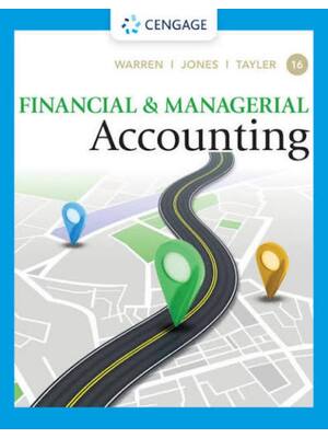 Preview of Test Bank For Financial & Managerial Accounting 16th Edition By Carl Warren, Jefferson Jon