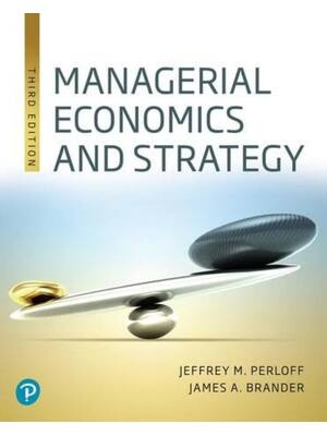 Preview of Test Bank For Managerial Economics and Strategy 3rd Edition By Jeffrey Perloff, James Bran