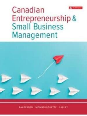 Preview of Test Bank For Canadian Entrepreneurship And Small Business Management 12th Edition By Wesl