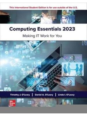 Preview of Instructor's Manual For Computing Essentials 2023 29th Editio By Timothy O'Leary, Linda O'
