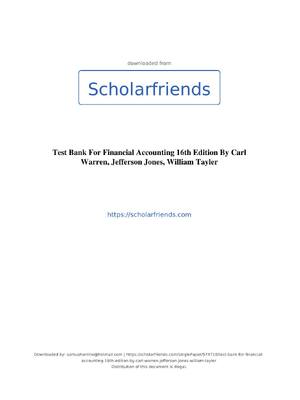 Preview of Test Bank For Financial Accounting 16th Edition By Carl Warren, Jefferson Jones, William T