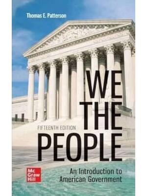 Preview of Test Bank For We The People 15th Edition By Thomas Patterson