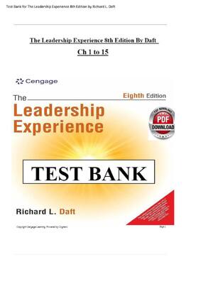 Preview of Test Bank for The Leadership Experience 8th Edition by Richard L. Daft All Chapters 1 to 1
