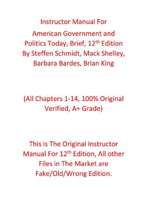 Preview of Instructor's Manual For American Government and Politics Today Brief 12th Edition By Steff