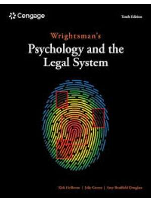 Preview of Test Bank Wrightsman's Psychology and the Legal System 10th Edition By Kirk Heilbrun, Edie