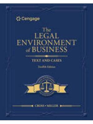 Preview of Solutions Manual The Legal Environment of Business Text and Cases 12th Edition By Frank Cr