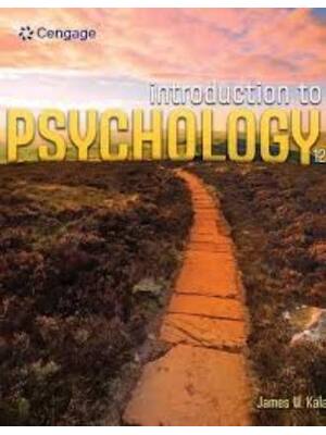 Preview of Test Bank Introduction to Psychology 12th Edition By James Kalat