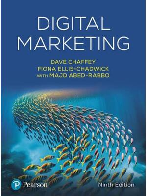 Preview of Test Bank Digital Marketing 9th Edition By Dave Chaffey, Fiona Ellis-Chadwick, Majd Abed-R