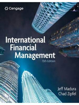 Preview of Solutions Manual International Financial Management 15th Edition By Jeff Madura, Chad Zipf