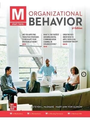 Preview of Test Bank M Organizational Behavior 5th Edition By Steven McShane, Mary Von Glinow