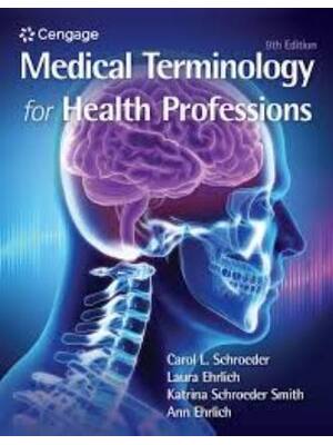 Preview of Solutions Manual Medical Terminology for Health Professions 9th Edition By Ann Ehrlich, Ca
