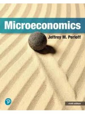 Preview of Test Bank Microeconomics 9th Global Edition By Jeffrey Perloff
