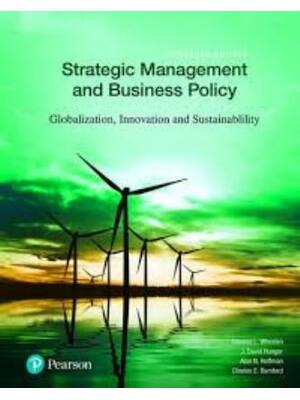 Preview of Test Bank Strategic Management and Business Policy Globalization, Innovation and Sustainab
