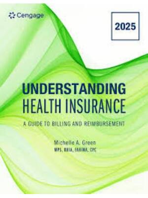 Preview of Test Bank Understanding Health Insurance A Guide to Billing and Reimbursement (2025 Editio