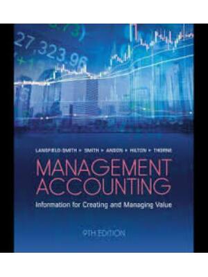 Preview of Solutions Manual Management Accounting 9th Edition (Australian Edition) By Langfield-Smith