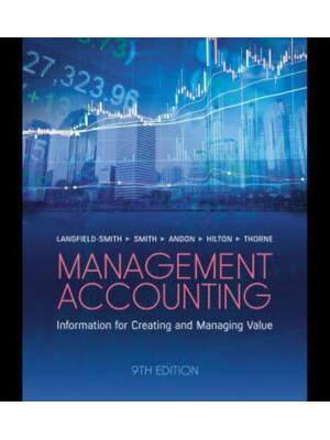 Preview of Test Bank Management Accounting 9th Edition (Australian Edition) By Langfield-Smith, Smith