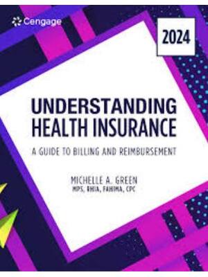 Preview of Test Bank Understanding Health Insurance A Guide to Billing and Reimbursement (2024 Editio