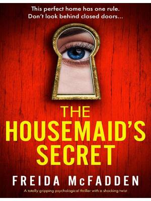Preview of The Housemaid's Secret: A totally gripping psychological thriller with a shocking twist by