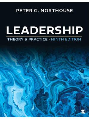 Preview of Leadership: Theory and Practice 9th Edition by Peter G. Northouse