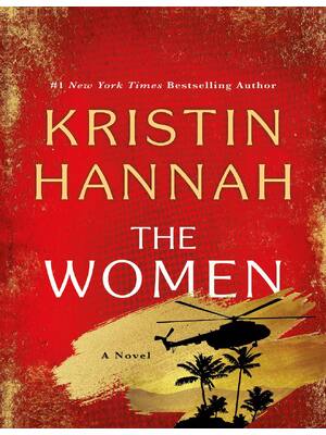 Preview of The Women: A Novel by Kristin Hannah