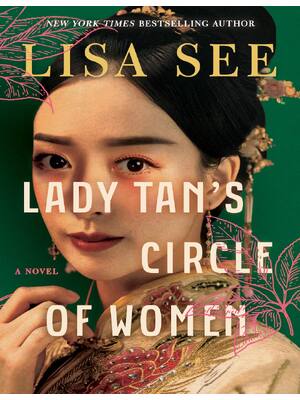 Preview of Lady Tan's Circle of Women A Novel by Lisa See
