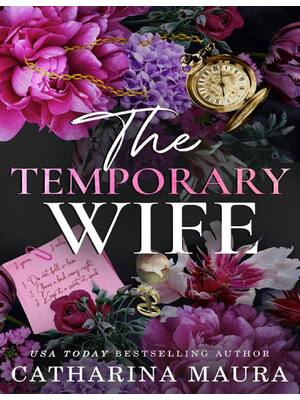 Preview of The Temporary Wife: Luca and Valentina's Story By Catharina Maura