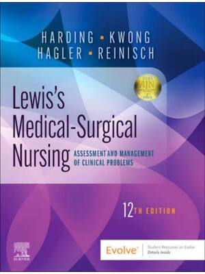 Preview of Test Bank Lewis's Medical-Surgical Nursing 12th Edition By Mariann Harding, Jeffrey Kwong,