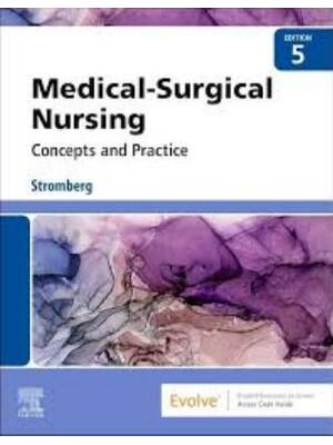 Preview of Test Bank Medical-Surgical Nursing 5th Edition By Holly Stromberg, Alumnus