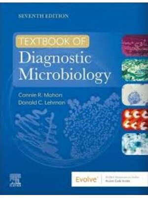 Preview of Test Bank Textbook of Diagnostic Microbiology 7th Edition By Connie Mahon, Donald Lehman