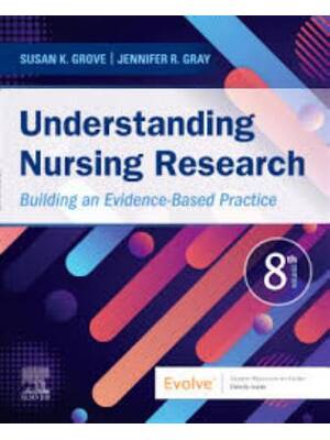 Preview of Test Bank Understanding Nursing Research 8th Edition By Susan Grove, Jennifer Gray