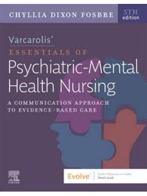 Preview of Test Bank Varcarolis’ Essentials of Psychiatric Mental Health Nursing 5th Edition By Chyll