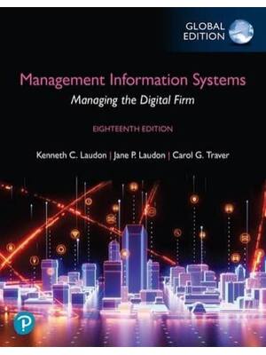 Preview of Instructor Manual Management Information Systems, Managing the Digital Firm 18th Global Ed